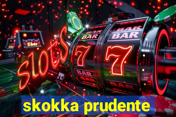 skokka prudente